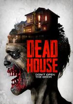 Watch Dead House M4ufreemovies