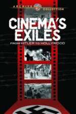 Watch Cinema's Exiles: From Hitler to Hollywood M4ufreemovies