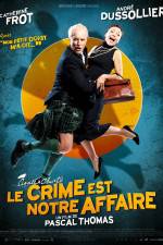 Watch Le crime est notre affaire M4ufreemovies