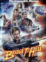 Watch Bridge to Hell M4ufreemovies