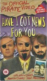 Watch Have I Got News for You: The Official Pirate Video M4ufreemovies