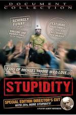 Watch Stupidity M4ufreemovies