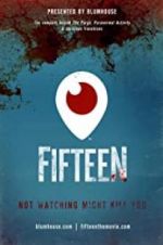 Watch Fifteen M4ufreemovies