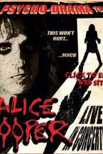 Watch alice cooper psycho drama tour M4ufreemovies