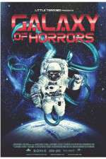 Watch Galaxy of Horrors M4ufreemovies