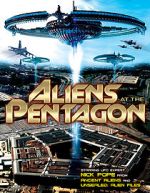 Watch Aliens at the Pentagon M4ufreemovies
