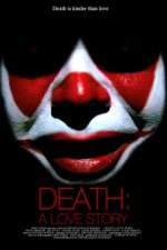 Watch Death A Love Story M4ufreemovies