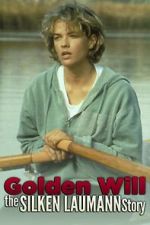 Watch Golden Will: The Silken Laumann Story M4ufreemovies