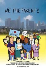 Watch We the Parents M4ufreemovies
