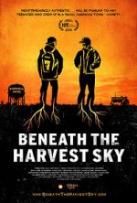 Watch Beneath the Harvest Sky M4ufreemovies