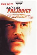 Watch Extreme Prejudice M4ufreemovies