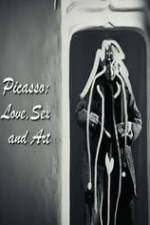 Watch Picasso: Love, Sex and Art M4ufreemovies