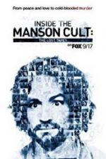 Watch Inside the Manson Cult: The Lost Tapes M4ufreemovies