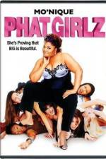 Watch Phat Girlz M4ufreemovies