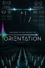 Watch Orientation (Short 2022) M4ufreemovies