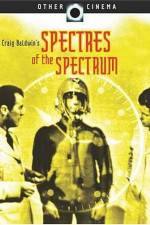 Watch Spectres of the Spectrum M4ufreemovies
