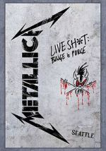 Watch Metallica: Live Shit - Binge & Purge, Seattle M4ufreemovies