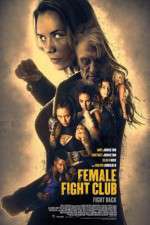 Watch Female Fight Club M4ufreemovies