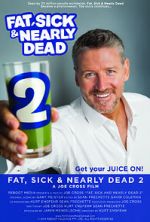 Watch Fat, Sick & Nearly Dead 2 M4ufreemovies
