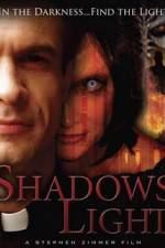 Watch Shadows Light M4ufreemovies