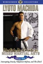 Watch Machida Do Karate For Mixed Martial Arts Volume 3 M4ufreemovies