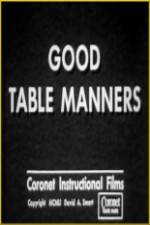 Watch Good Table Manners M4ufreemovies