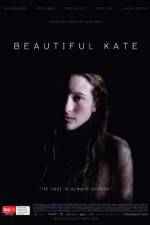 Watch Beautiful Kate M4ufreemovies