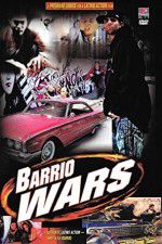 Watch Barrio Wars M4ufreemovies
