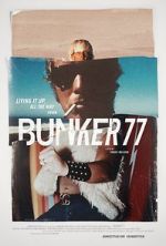 Watch Bunker77 M4ufreemovies