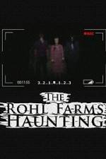 Watch The Rohl Farms Haunting M4ufreemovies