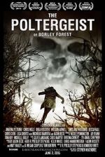 Watch The Poltergeist of Borley Forest M4ufreemovies
