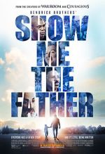 Watch Show Me the Father M4ufreemovies