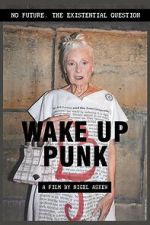 Watch Wake Up Punk M4ufreemovies