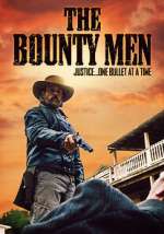 Watch The Bounty Men M4ufreemovies