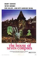 Watch The House of Seven Corpses M4ufreemovies