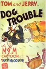 Watch Dog Trouble M4ufreemovies