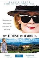 Watch My House in Umbria M4ufreemovies