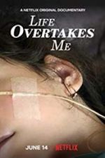 Watch Life Overtakes Me M4ufreemovies