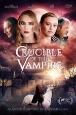 Watch Crucible of the Vampire M4ufreemovies