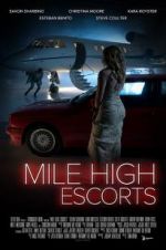 Watch Mile High Escorts M4ufreemovies
