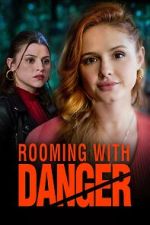 Watch Rooming with Danger M4ufreemovies