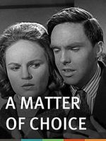Watch A Matter of Choice M4ufreemovies