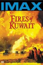 Watch Fires of Kuwait M4ufreemovies