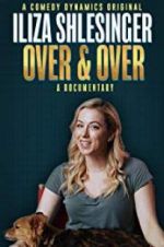 Watch Iliza Shlesinger: Over & Over M4ufreemovies