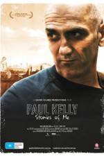 Watch Paul Kelly Stories of Me M4ufreemovies