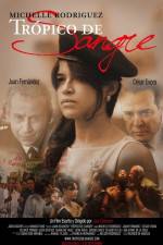 Watch Tropico de Sangre M4ufreemovies
