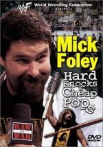 Watch Mick Foley: Hard Knocks and Cheap Pops M4ufreemovies