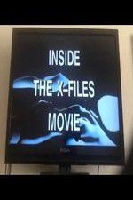 Watch Inside the X Files M4ufreemovies