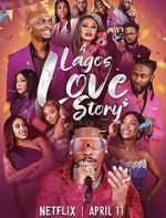 Watch A Lagos Love Story M4ufreemovies
