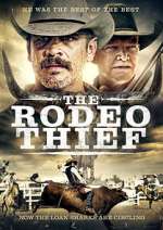 Watch The Rodeo Thief M4ufreemovies